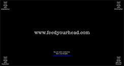 Desktop Screenshot of feedyourhead.com